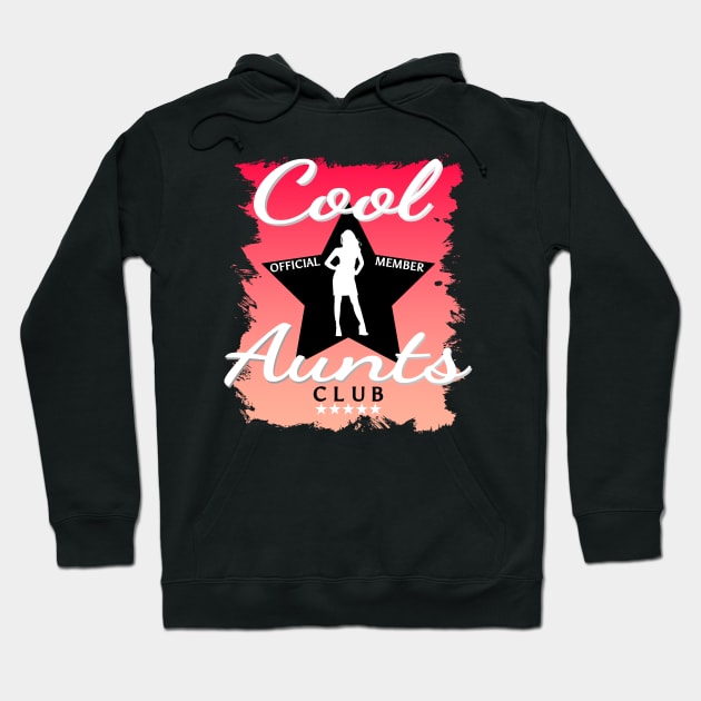 Official member cool Aunts club Hoodie by Lekrock Shop